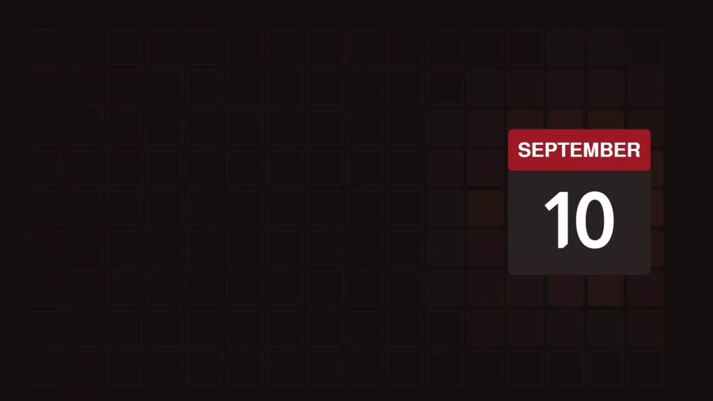 10 September: What Happened on This Day